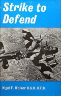 Book cover of Strike to Defend by WALKER, Squadron Leader Nigel